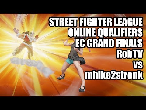 STREET FIGHTER LEAGUE US ONLINE QUALIFIERS - EC Grand Finals - RobTV vs mhike2stronk