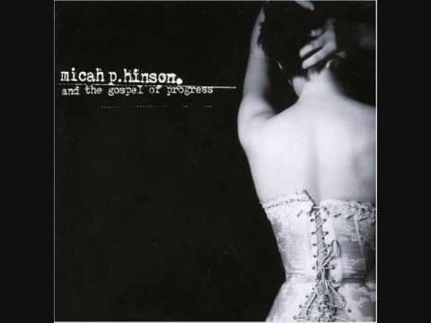Micah P. Hinson - You Lost Sight On Me