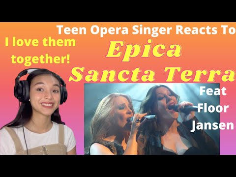Teen Opera Singer Reacts To Epica - Sancta Terra (Feat Floor Jansen)