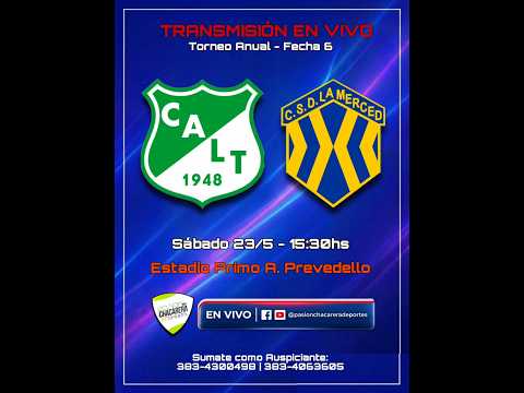 🔴 EN VIVO - La Tercena vs Deportivo La Merced - Torneo Anual 2026 - Fecha 6