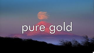 Pure Gold - half•alive (Lyric Video)