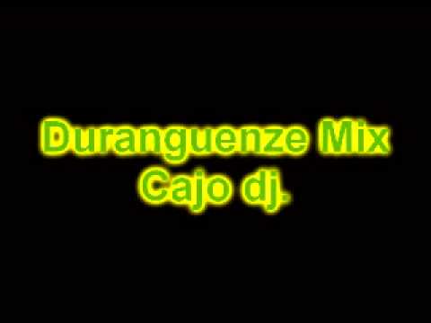 Mix - Duranguenze - Cajo dj