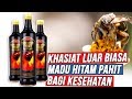 Ternyata Inilah Khasiat Madu Hitam Pahit Ar Rohmah Untuk Kesehatan Dan Keperkasaan Pria