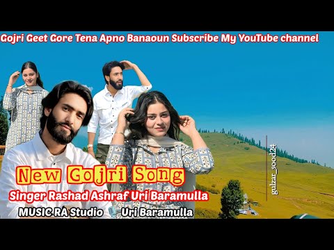 Gojri Ma Geet koi Gauon Singer Rashad Ashraf uri