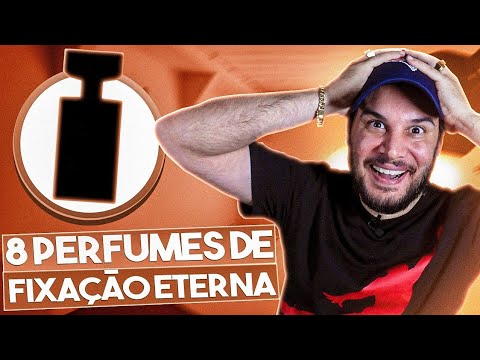 8 PERFUMES DE FIXAÇÃO ETERNA! BARATOS E CAROS, MASCULINOS E FEMININOS QUE DURAM + DE 10H NA PELE!