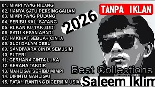 Download lagu Saleem lklim Full AlbumI Lagu Hits SlowRock Malaysia Tahun 90an (Full Tanpa lklan) mp3
