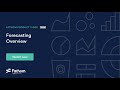 Fathom Forecasting Overview