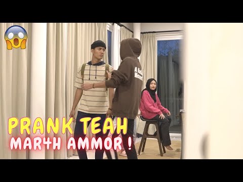 TEAH ASYIK SALAHKAN AMMAR !! - PRANK UJI BF TEAH