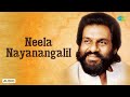 Neela Nayanangalil Audio Song Naalai Namathey M S Viswanathan K J Yesudas P Susheela