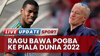 Timnas Prancis Didera Badai Cedera Pemain, Paul Pogba Diragukan Tampil di Piala Dunia 2022
