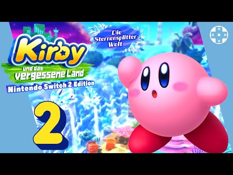 🌟Let's Play Kirby und das vergessene Land: Die Sternensplitter-Welt (Nintendo Switch 2) [#2]
