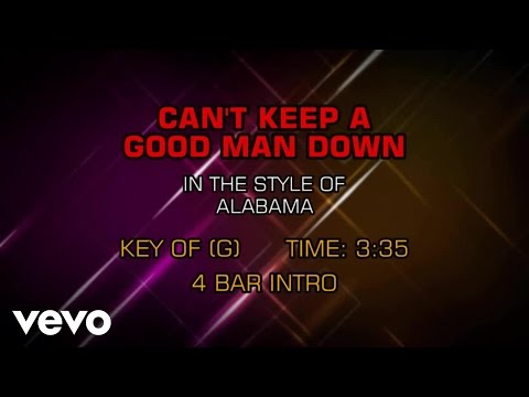 Alabama - Can't Keep A Good Man Down (Karaoke)