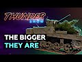 Thunder Show: The Bigger They Are