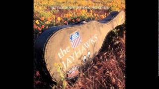 The Jayhawks - Martin's Song/Settled Down Like Rain (live)