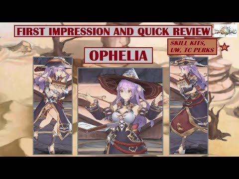 King's Raid - Ophelia First Impression and Quick Review