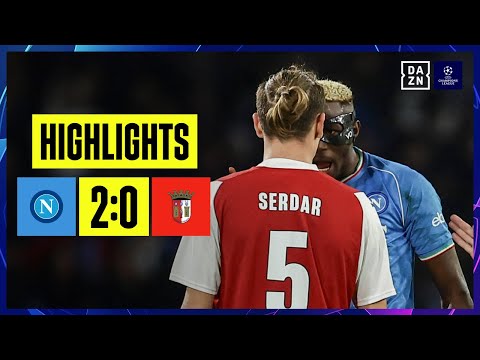 SSC Neapel - SC Braga | UEFA Champions League | DAZN Highlights