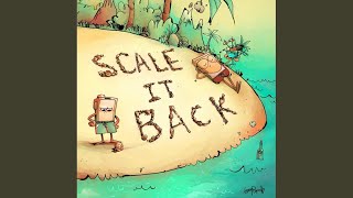 Scale It Back (Instrumental)