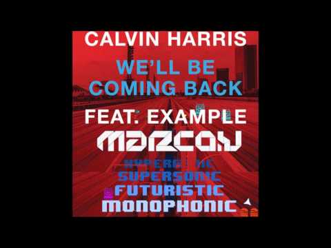 We'll Be Coming Back for the Hypergenic Supersonic Futuristic Monophonic (Nicholas Sebastian Mashup)