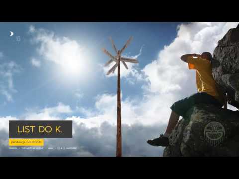 GrubSon - 16 List do K (COŚ WIĘCEJ... CD 2)