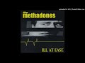 The Methadones - Take A Look
