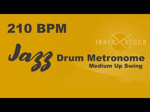 Jazz Drum Metronome for ALL Instruments 210 BPM | Medium Up Swing | Famous Jazz Standards