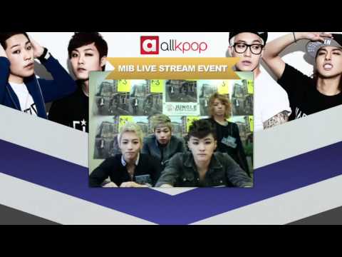 RELIVE IT: Exclusive M.I.B Live Stream on allkpop!