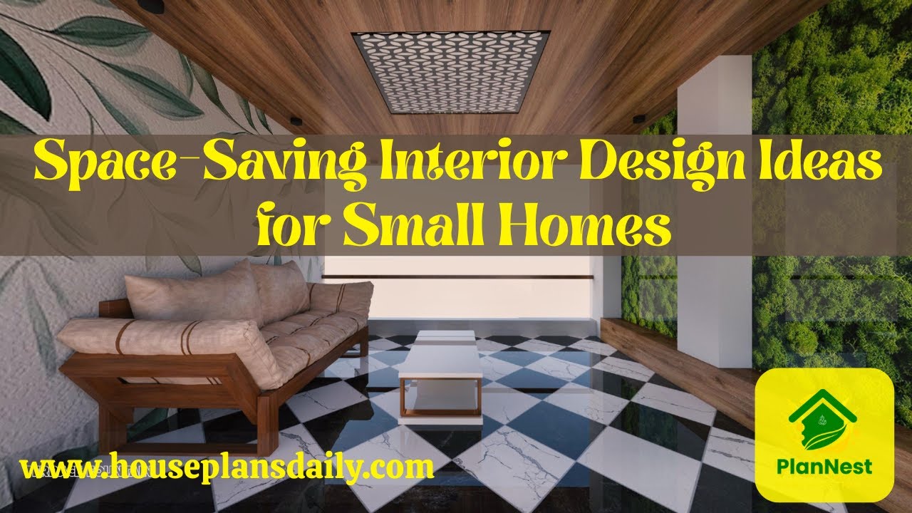 Space Saving Interior Design Ideas for Small Homes