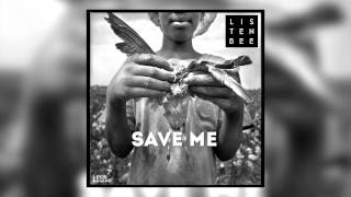 Listenbee feat. Naz Tokio - Save Me (Extended) [Cover Art]