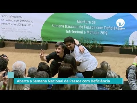 Aberta Semana Nacional da Pessoa com Deficiência - 21/08/19