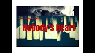 Nobody's  Heart