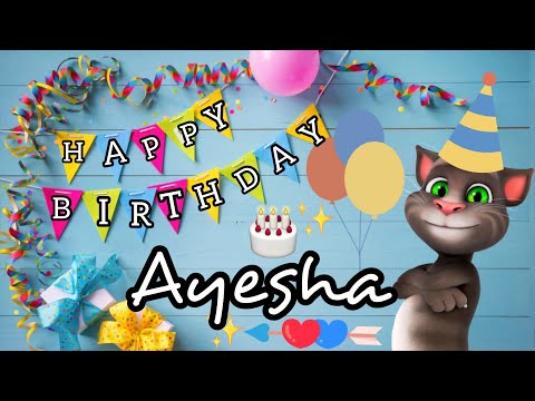 Ayesha - Happy Birthday Ayesha | Cute Birthday Wish to Aisha/Ayesha | happy birthday ayesha status