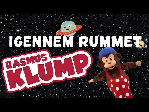 Igennem rummet | børnesang om rummet & eventyr | Rasmus Klump