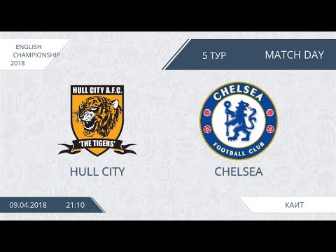 AFL18. England. Championship. Day 5. Hull City - Chelsea