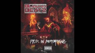 Blastah Beatz -  Endure & Prosper ft. Mitchy Slick, Cashis and Headkrack (single)