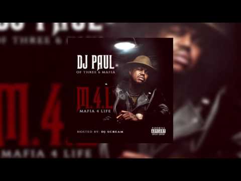 DJ Paul KOM 'Mafia 4 Life' [FULL MIXTAPE STREAM] #M4L