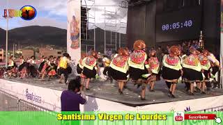 Santisima Virgen de  Lourdes  SEMIFINAL Concurso  de Real  Plaza  2019 Vivamos  Nuestra Tradición
