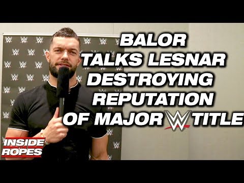 Finn Balor Says Brock Lesnar Destroyed The Reputations Of The IWGP Heavyweight And WWE Universal Titles