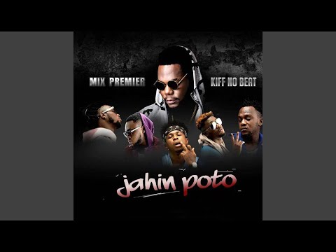 Jahin Poto (feat. Kiff No Beat)