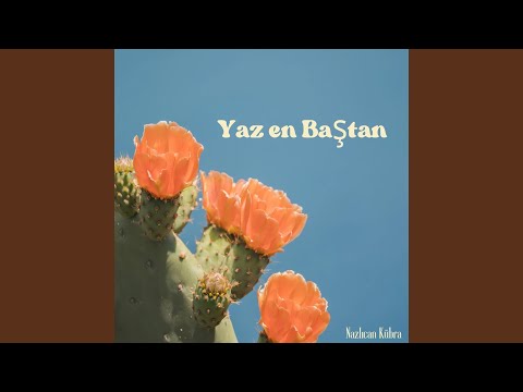 Yaz En Baştan Kaderimi
