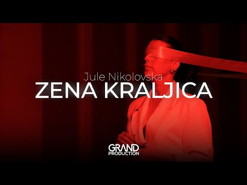 Jule Nikolovska - ZENA KRALJICA (Official video 2024)