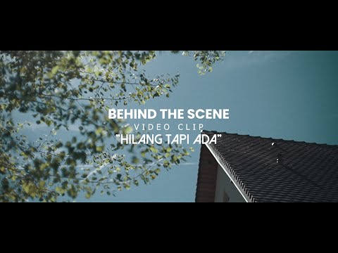 Judika - Hilang Tapi Ada (Official Behind The Scenes MV)