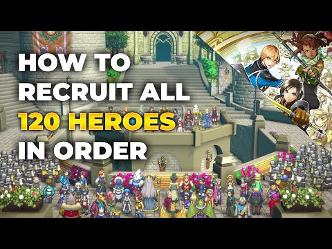 How To Recruit All 120 Heroes in Eiyuden Chronicles: Hundred Heroes In Order