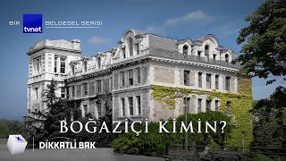 Boğaziçi'nde ideolojik kuşatma mı var? | Belgesel