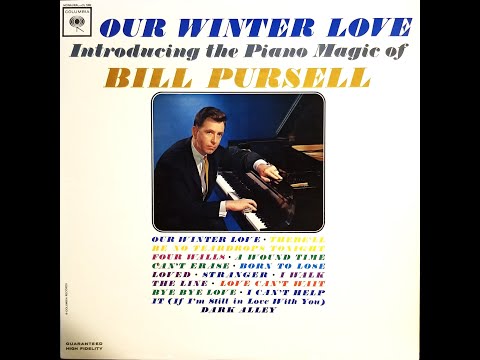 Bill Pursell "Our Winter Love" complete mono vinyl Lp
