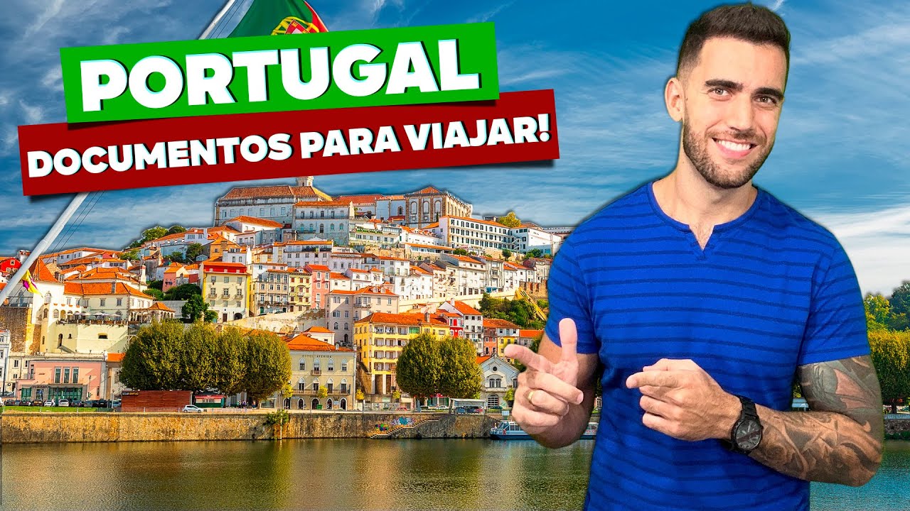 Documentos para viajar a PORTUGAL! Passaporte? Visto? Quanto dinheiro preciso comprovar?
