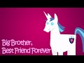 MLP - Big Brother, Best Friend Forever (TGiuseppe ...