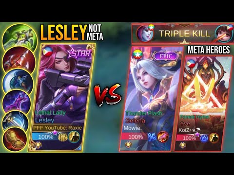 THIS IS HOW TO WIN AGAINTS META HEROES USING LESLEY | LESLEY FREESTYLE RANK GAMEPLAY | RAXIE | MLBB