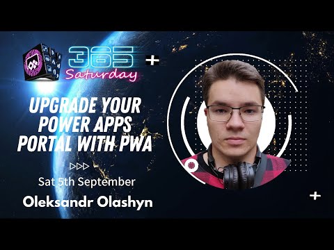 Ugrade Power Portals with PWA - Oleksander
