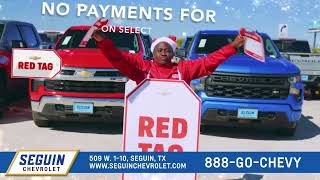 The Red Tag Elf Has Arrived At Seguin Chevy With BIGGER & BETTER Savings!