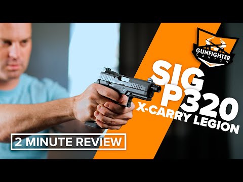 Sig P320 X Carry Legion - 2 Minute Review!